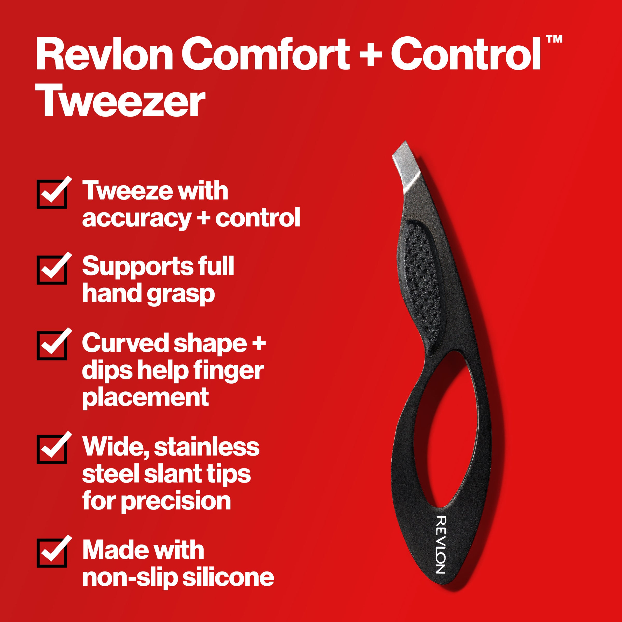 Comfort + Control Tweezer