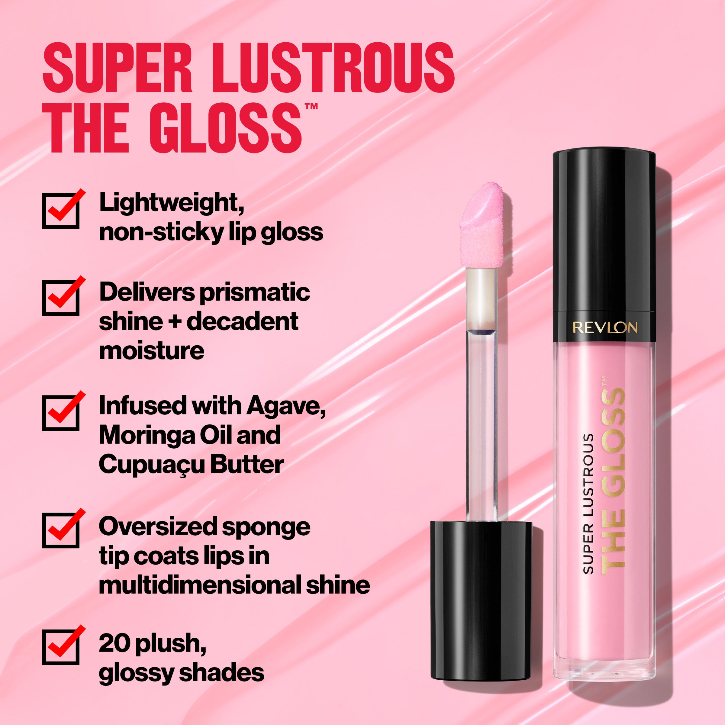 Super Lustrous The Lip Gloss™